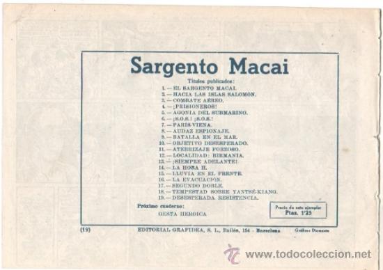 Tebeos: EL SARGENTO MACAI ORIGINAL EDI. GRAFIDEA 1952 - 17 TEBEOS PLANCHA, por MARTINEZ OSETE - Foto 21 - 37027067